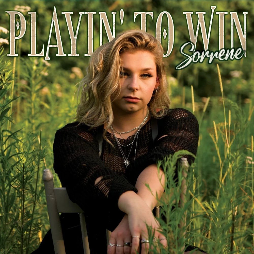 Playin’ To Win — Sorrene